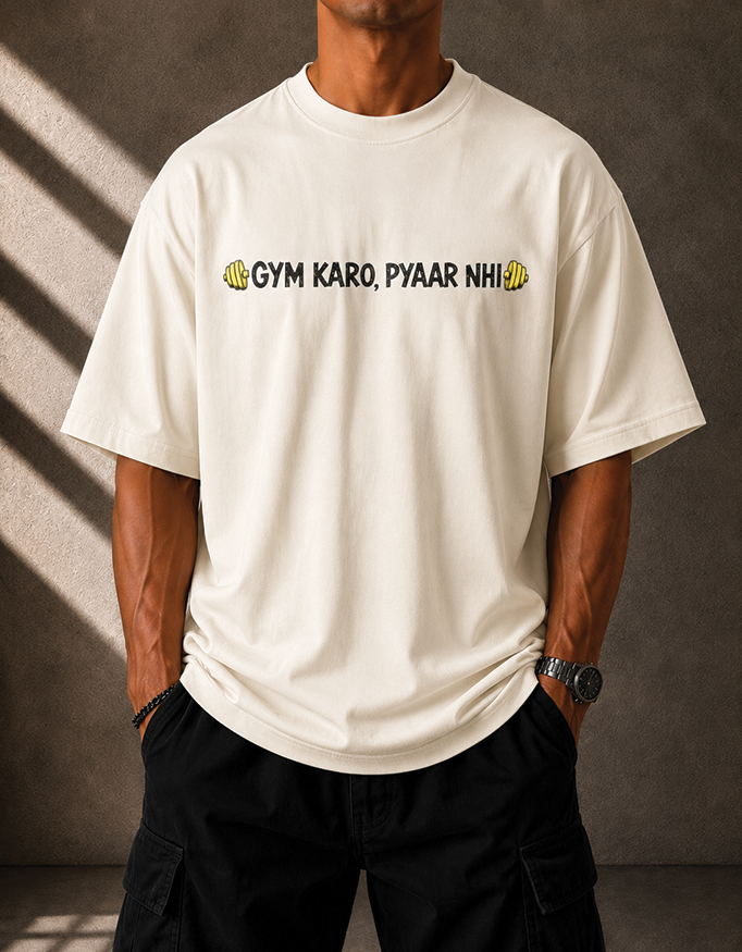 Gym Karo Pyaar Nahi Oversized Graphic T-Shirt