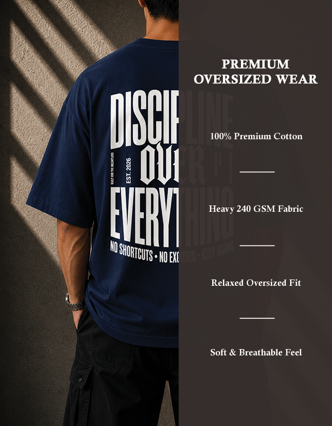 Discipline Over Everything Oversized T-Shirt